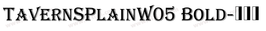 TavernSPlainW05 Bold字体转换